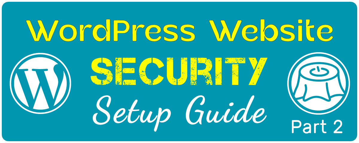 WordPress Website Building Security Setup Guide Banner